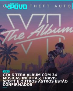 GTA 6 terá álbum com 34 músicas inéditas; Travis Scott e outros astros estão confirmados